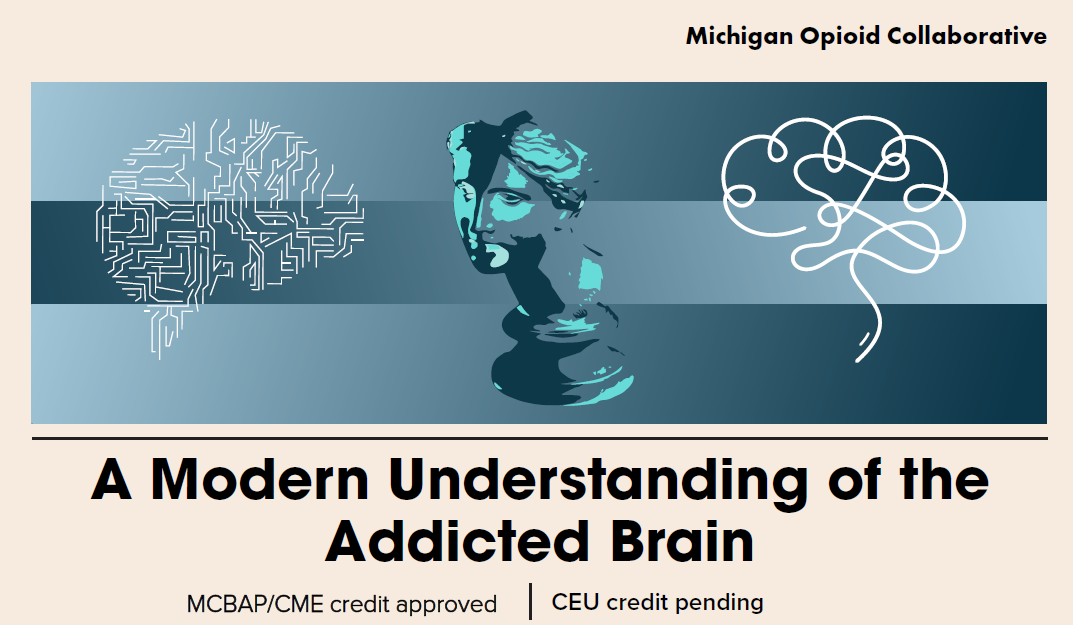 A Modern Understanding of the Addicted Brain flyer image.